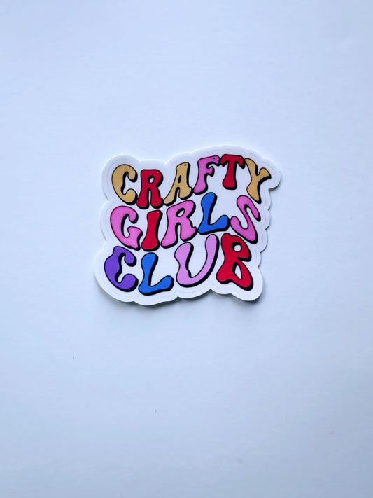 Crafty Girls Club Sticker