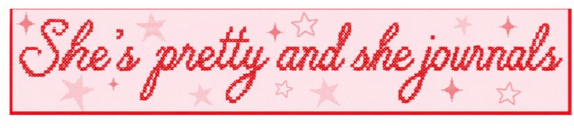 She’s pretty and she journals sticker